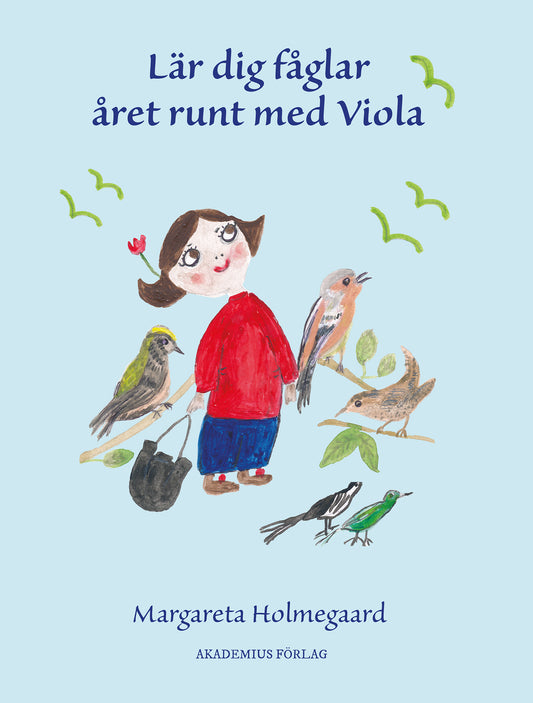 Omslag till Lär dig fåglar året runt med Viola av Margareta Holmegaard