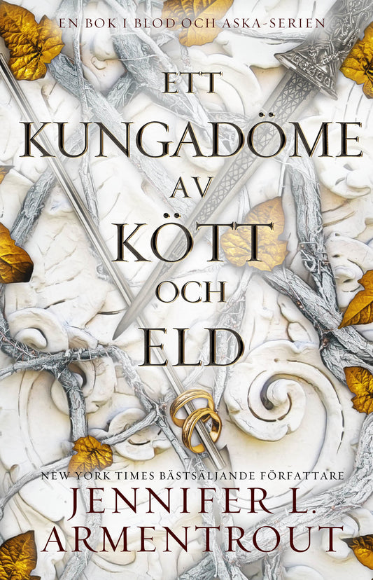 Omslag till Ett kungadöme av kött och eld av Jennifer L. Armentrout