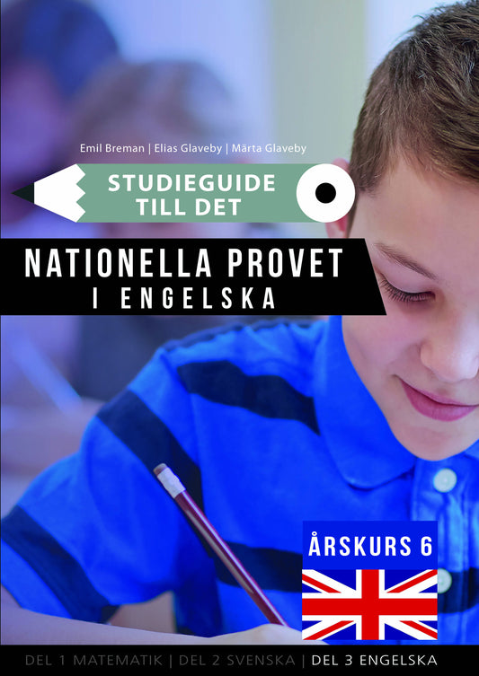 Omslag till Studieguide – Nationella provet i Engelska åk 6 av Märta Glaveby, Elias Glaveby, Emil Breman