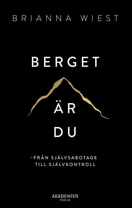 Omslag till Berget är du av Brianna Wiest