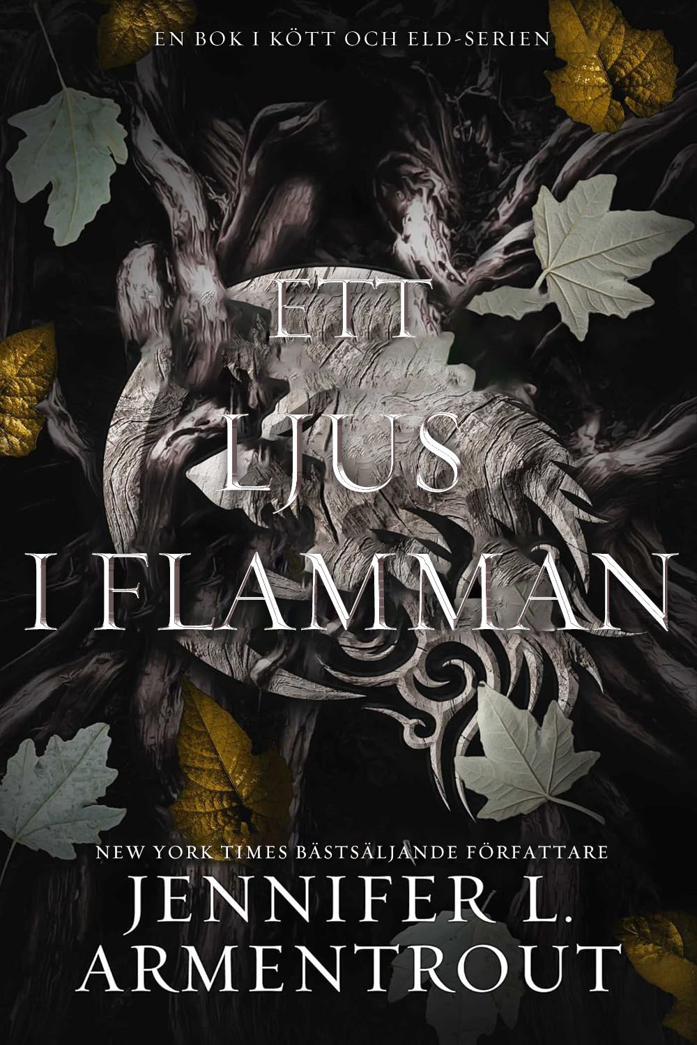 Omslag till Ett ljus i flamman av Jennifer L. Armentrout
